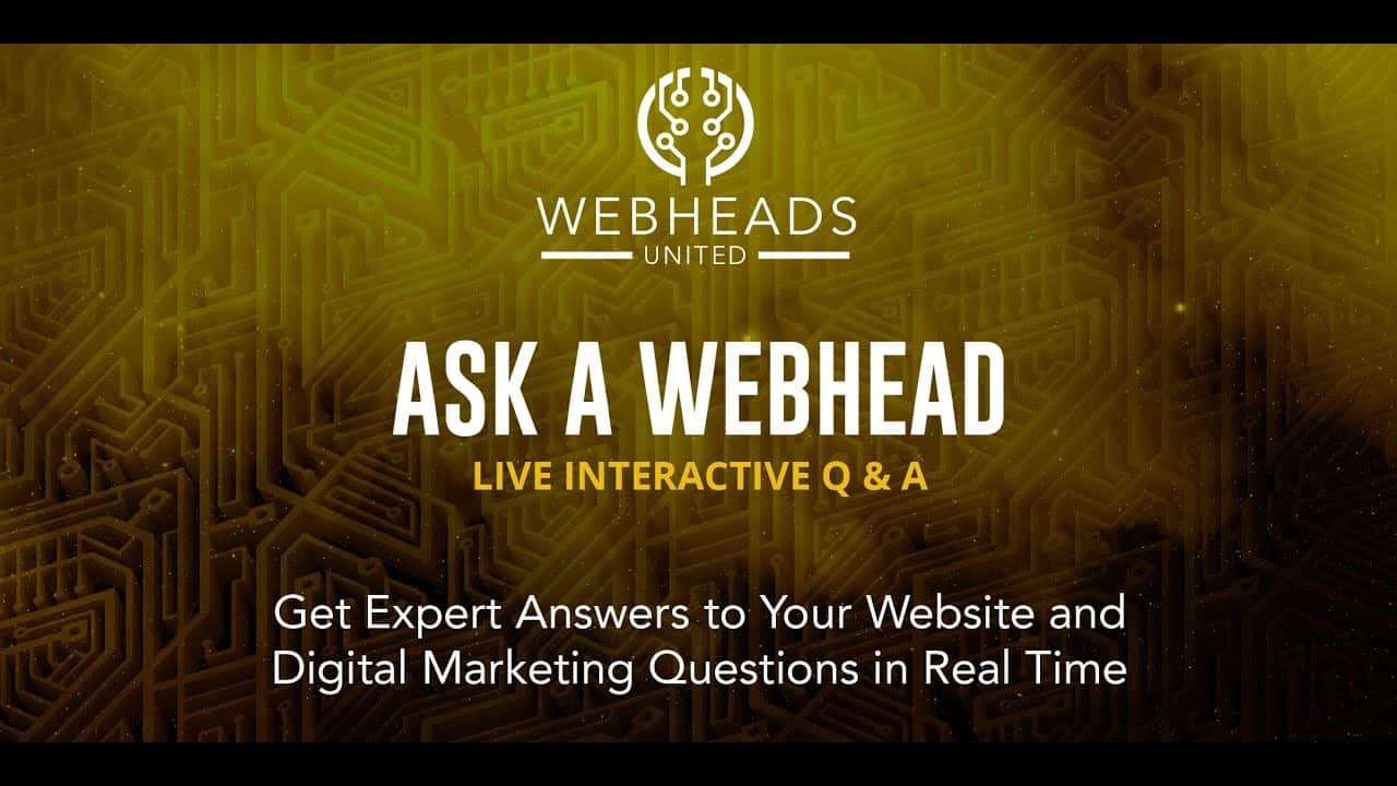 Ask a webhead - live interactive website support q/a - 10/12/23.