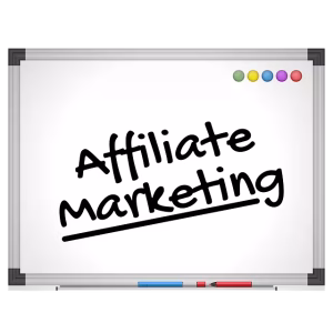 A whiteboard with affiliate marketing written on it.