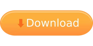 An orange button color with the word download on it.
